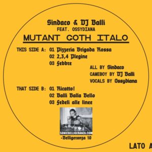 Sindaco + DJ Balli feat. Ossydiana - Mutant Goth Disco (-BEL.10)